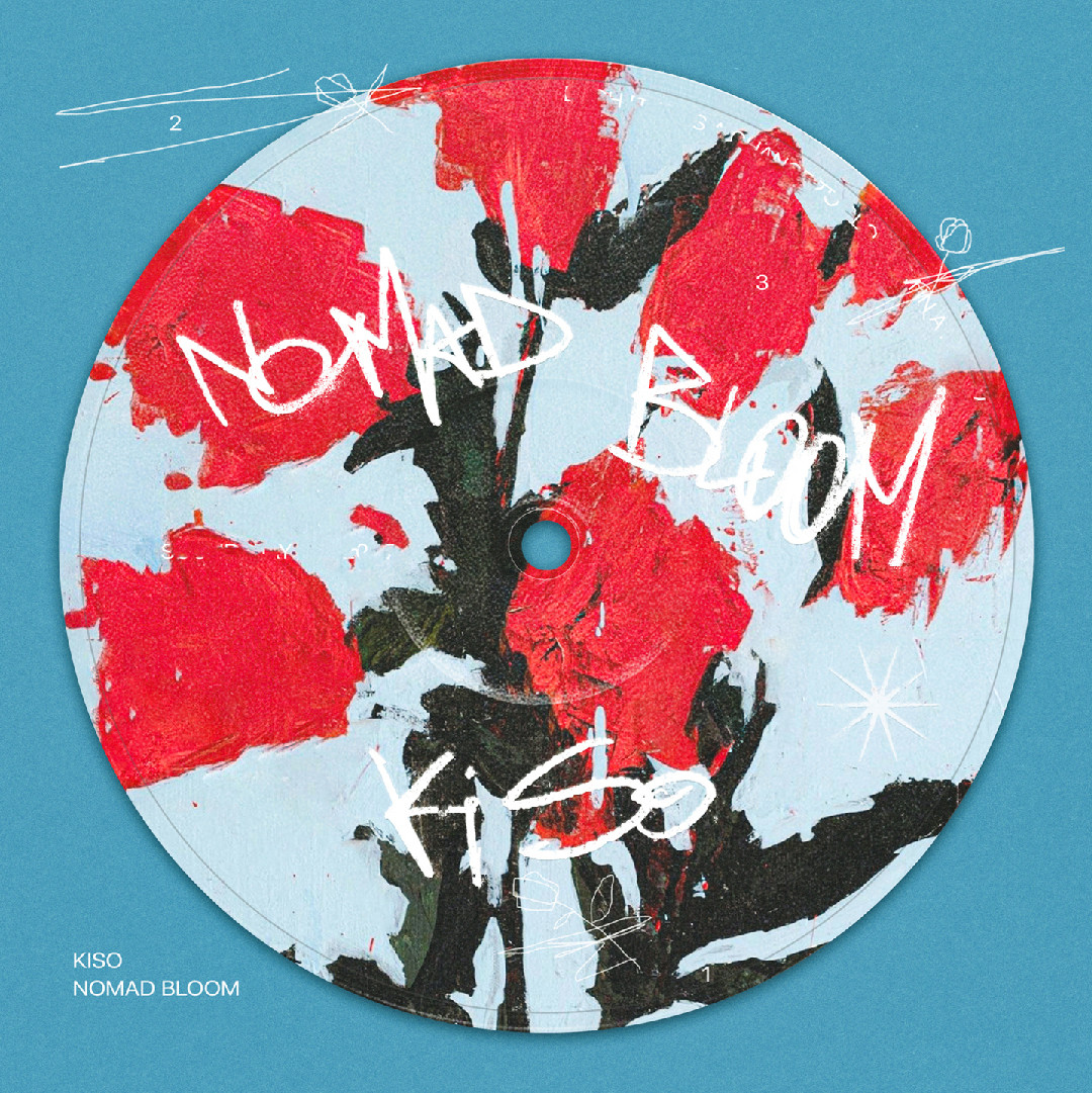 KISO - Nomad bloom